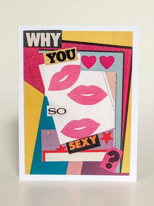 Why You So Sexy?