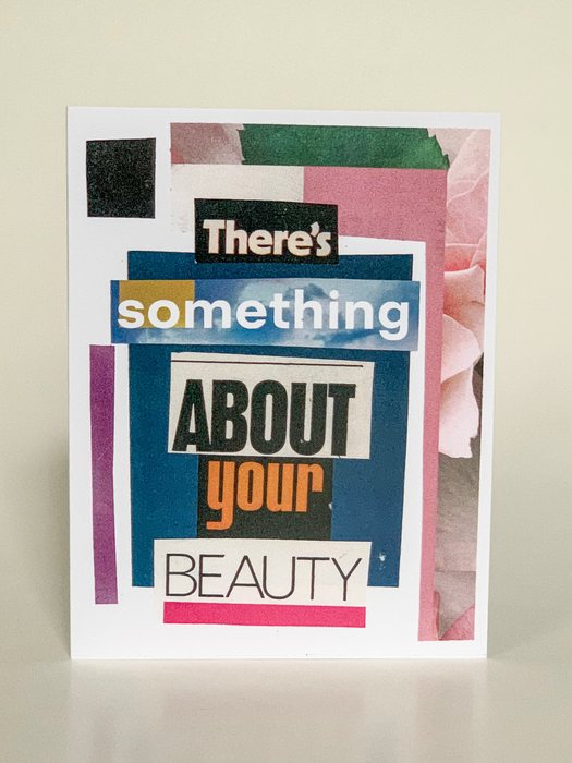 There's Something About Your Beauty