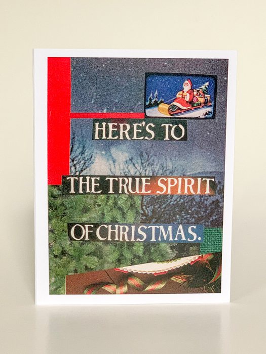 Here's to the True Spirit of Christmas