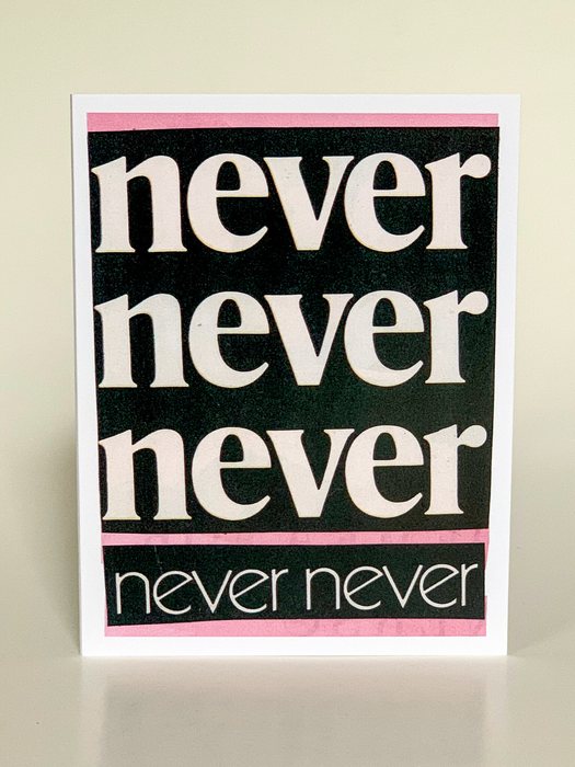 Never Never Never Never Never 6 pack