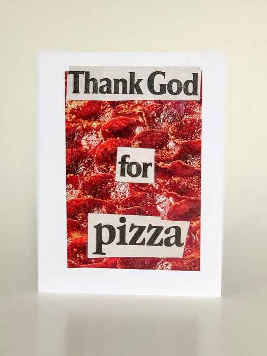 Thank God for Pizza