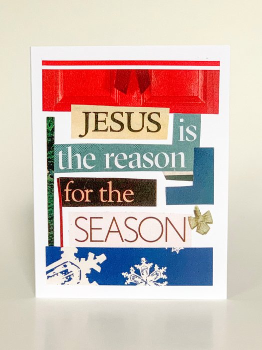 Jesus is the Reason for the Season